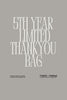 5TH YEAR LIMITED THANKYOU BAG